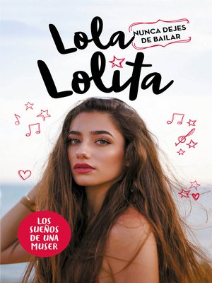 cover image of Nunca dejes de bailar (Lola Lolita 1)